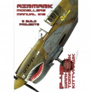 Airmark - P-40 Warhawk Tomahawk Kittyhawk Modellers Manual